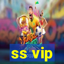 ss vip